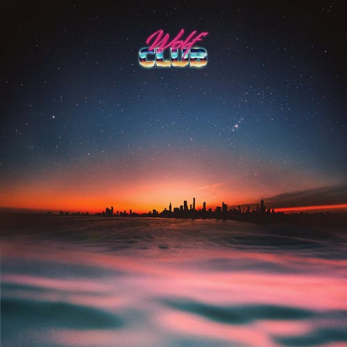 W O L F C L U B - City Of Once (2026) [Single]