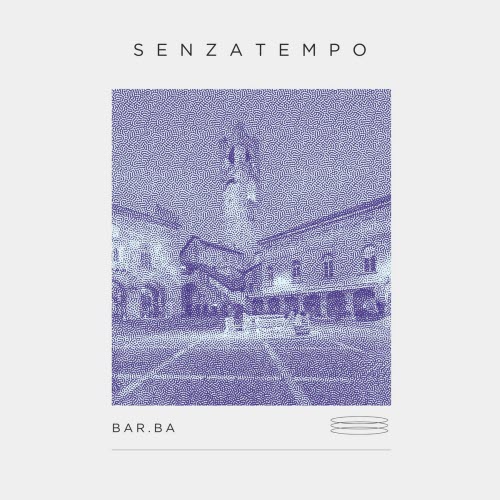 Bar.ba - Senzatempo (2025) [Single]