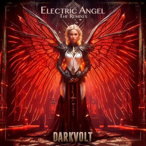 Darkvolt - Electric Angel (The Remixes) (2026) [Single]