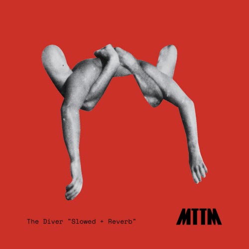 MTTM - The Diver (Slowed + Reverb) (2026)