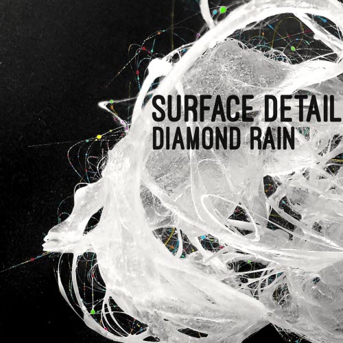 Surface Detail - Diamond Rain (2021)