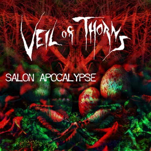 Veil Of Thorns - Salon Apocalypse (2009)