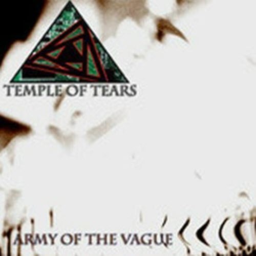 Temple Of Tears - Army Of The Vague (2003)