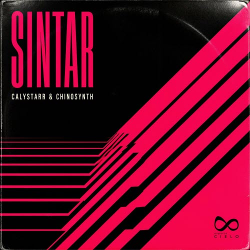 Calystarr & Chinosynth - Sintar (2026) [EP]
