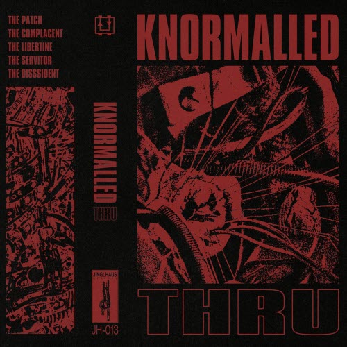 Knormalled - Knormalled Thru (2026) [EP]