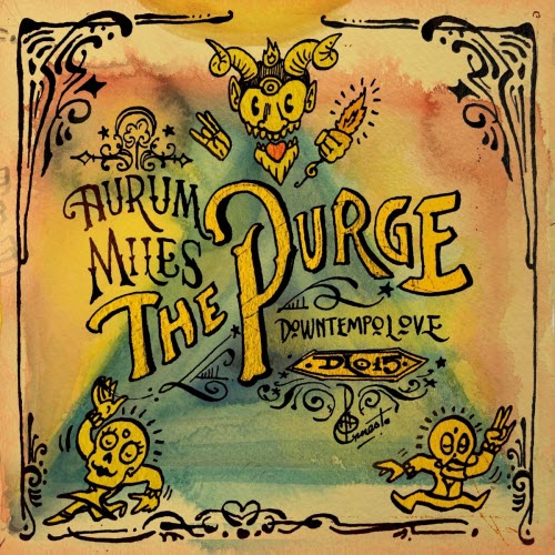 Aurum Miles - The Purge (2021) [EP]