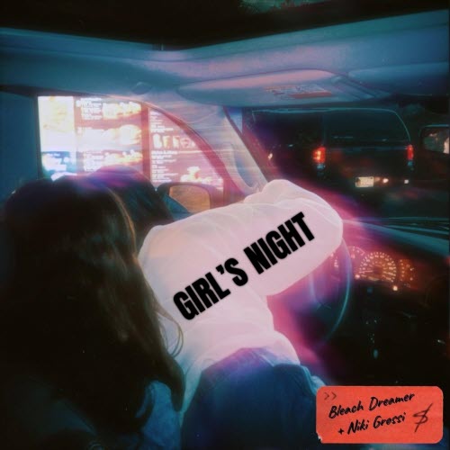 Bleach Dreamer - Girl's Night (2026) [Single]