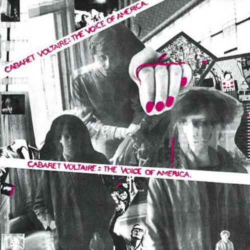 Cabaret Voltaire - The Voice Of America (1990) [Reissue]