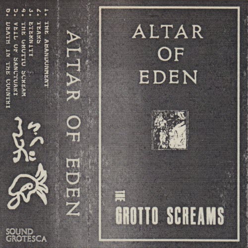 Altar Of Eden - The Grotto Screams (2020) [EP]