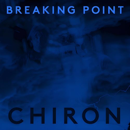 Chiron - Beaking Point (2015) [EP Reissue]