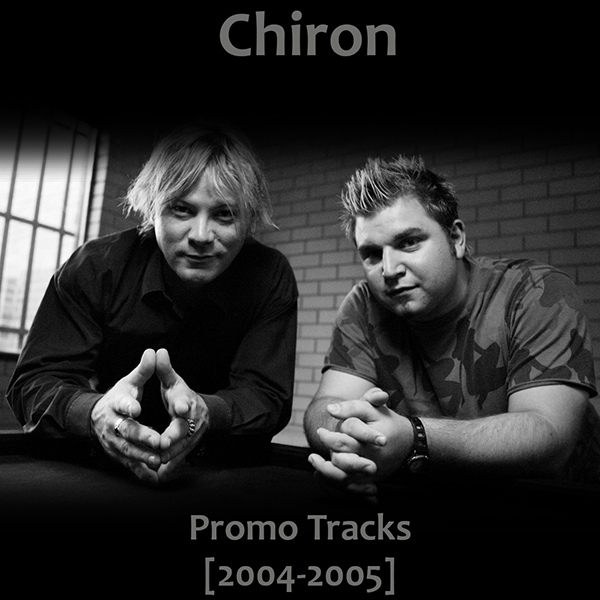Chiron - Promo Tracks 2004-2005 (2019)