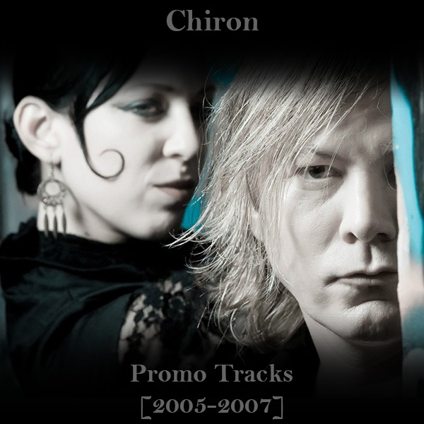 Chiron - Promo Tracks 2005-2007 (2019)