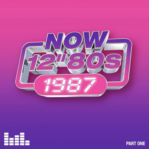 VA - Now 12'' 80s: 1987 (Part One) (2026) [4CD]
