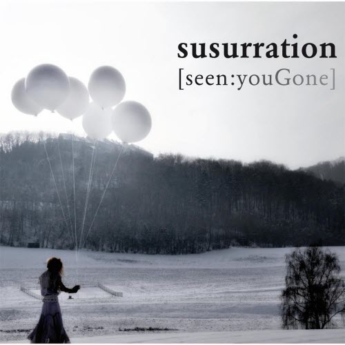 Susurration - Seen: Yougone (2013) [EP]