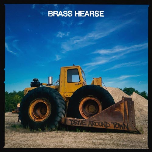 Brass Hearse - Drive Around Town (2026) [Single]