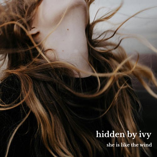 Hidden By Ivy - She's Like The Wind (2026) [Single]