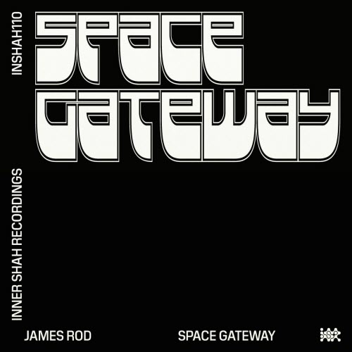 James Rod - Space Gateway (2026) [Single]
