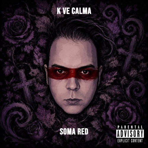 K Ve Calma - Soma Red (2026)