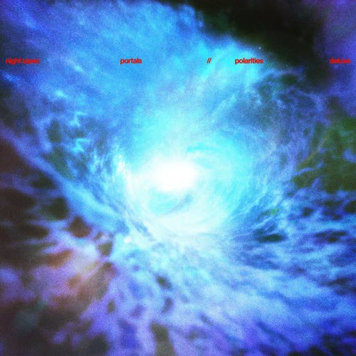 Night Tapes - Portals//Polarities (Deluxe Edition) (2026)