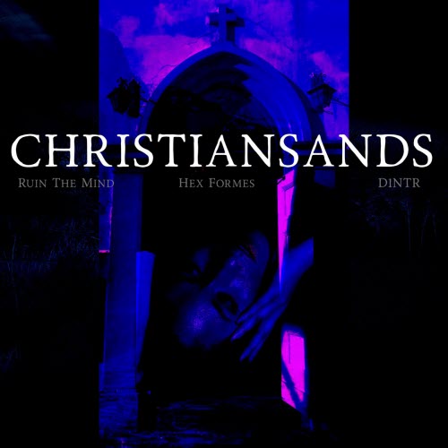 Ruin The Mind & Hex Formes - Christiansands (2026) [Single]