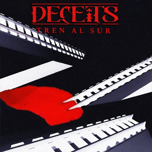 Deceits - Tren Al Sur (2026) [Single]