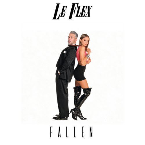 Le Flex - Fallen (2026) [Single]