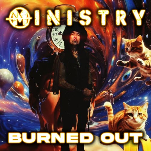 Ministry - Burned Out (2026) [Single]