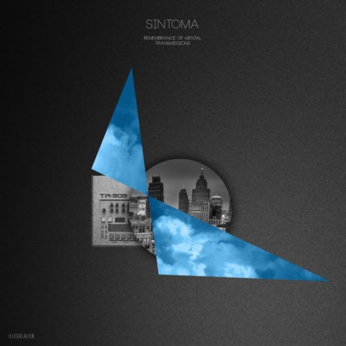 Sintoma - Remembrance Of Mental Transmissions (2016)