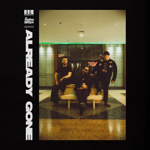 The Motion Epic - Already Gone (2026) [Single]