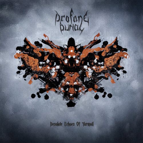Profane Burial - Desolate Echoes Of Turmoil (2026)