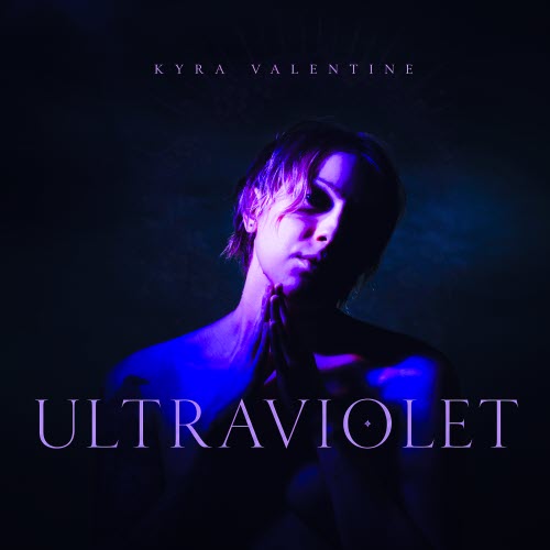 Kyra Valentine - Ultraviolet (2026) [EP]