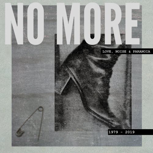 No More - Love, Noise & Paranoia (2019)