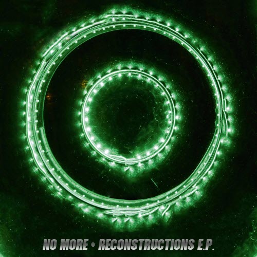 No More - Reconstructions (2020) [EP]