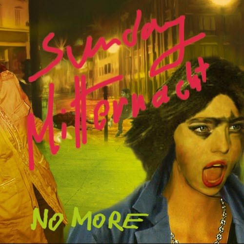 No More - Sunday Mitternacht / A Rose Is A Rose (2010) [Single]