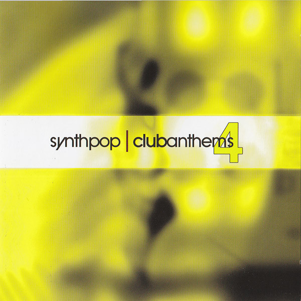 VA - Synthpop Club Anthems 4 (2005) [2CD]