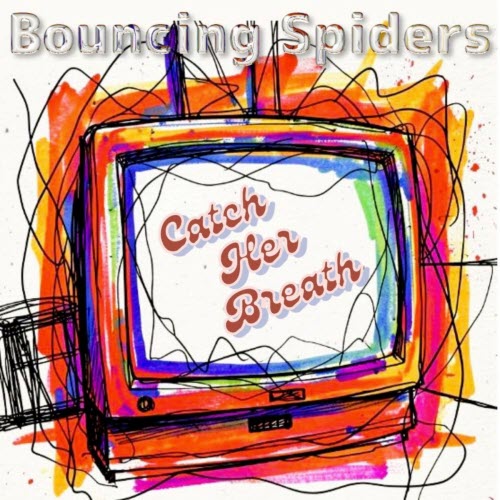 Bouncing Spiders - Catch Her Breath (2026) [Single]