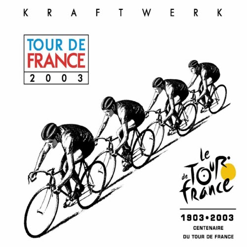 Kraftwerk - Tour De France 2003 (2003) [EP]