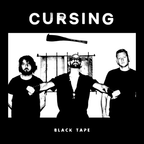 Cursing - Black Tape (2025)