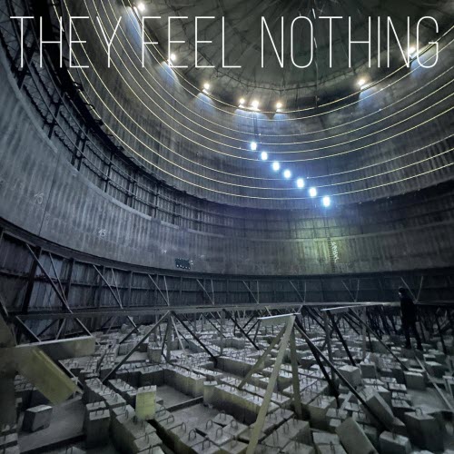 They Feel Nothing - Behind You (2026) [Single]