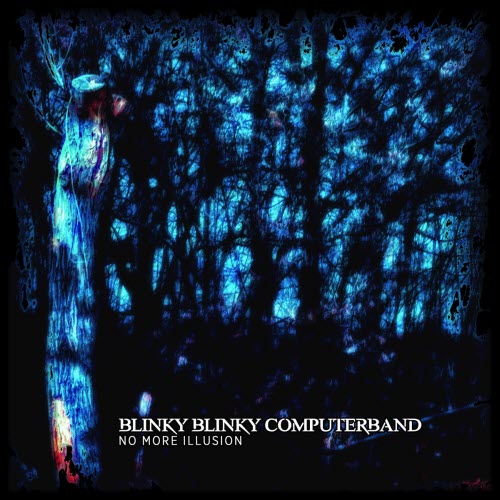 Blinky Blinky Computerband - No More Illusion (2026) [Single]