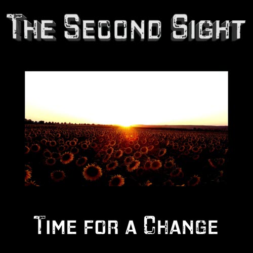 The Second Sight - Time For A Change (2026) [Single]