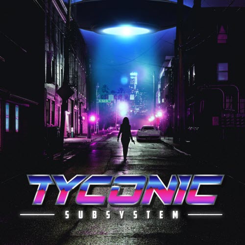 Tyconic - Subsystem (2021)