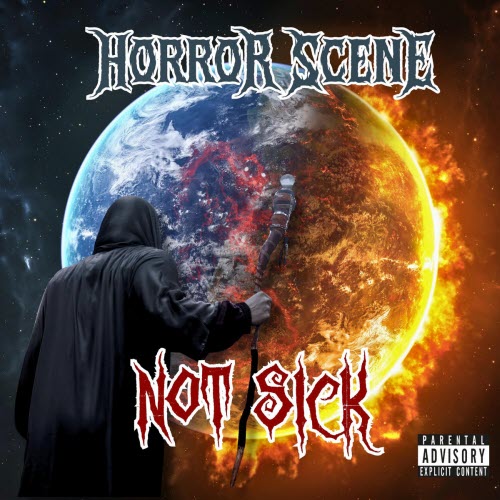 Horror Scene - Not Sick (2026) [Single]
