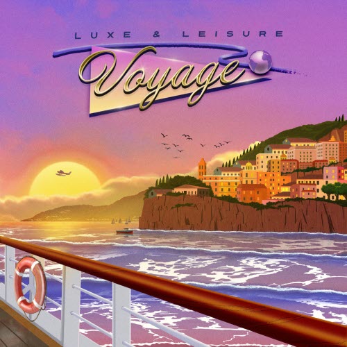 Luxe & Leisure - Voyage (2026) [EP]