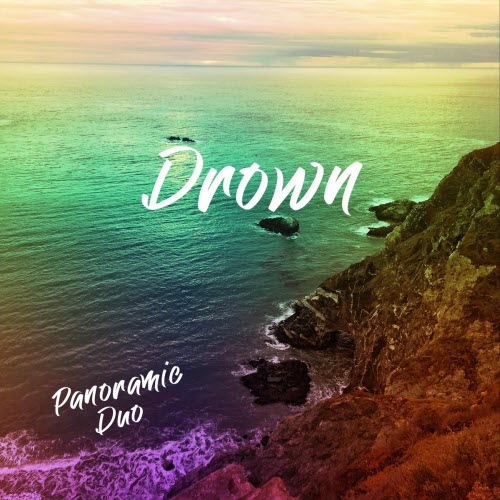 Panoramic Duo - Drown (2025) [Single]