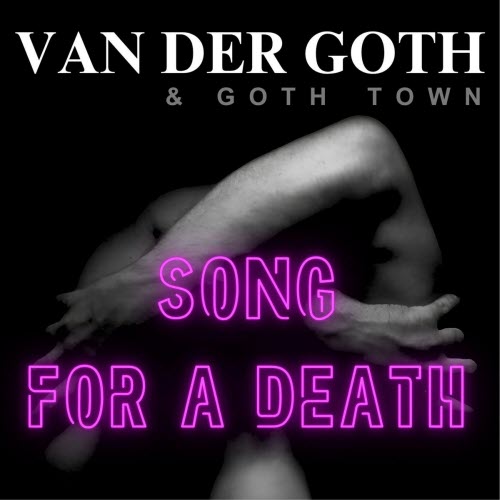 Van Der Goth - Song For A Death (2026) [Single]