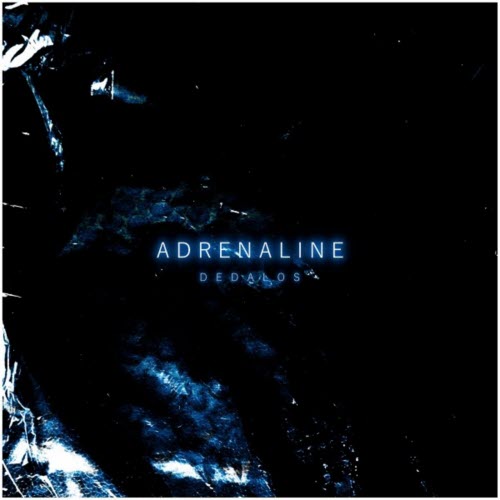 Dedalos - Adrenaline (2021) [EP]