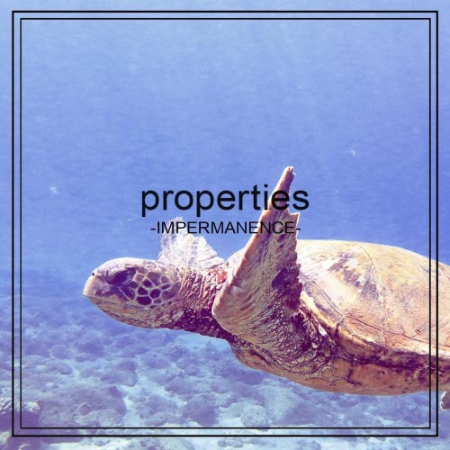 Properties - Impermanence (2018) [EP]