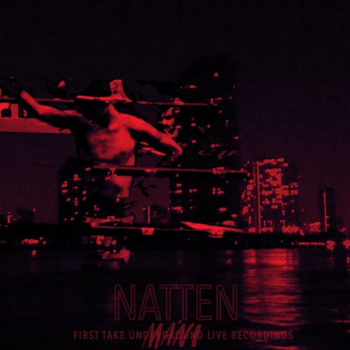 Natten - Máni - First Take Underground Live Recordings (2023) [EP]