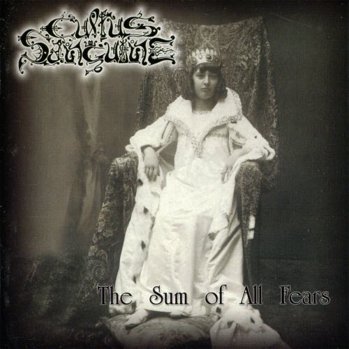 Cultus Sanguine - The Sum Of All Fears (1999)